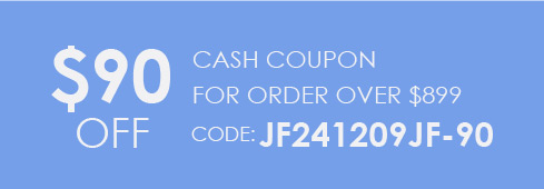 $90 OFF Cash Coupon For Order Over $899